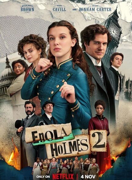 دانلود فیلم انولا هولمز 2 | 2022 Enola Holmes 2