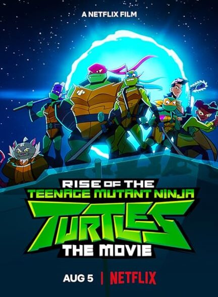 دانلود فیلم ظهور لاک پشت های نینجا جهش یافته نوجوان | Rise of the Teenage Mutant Ninja Turtles: The Movie 2022