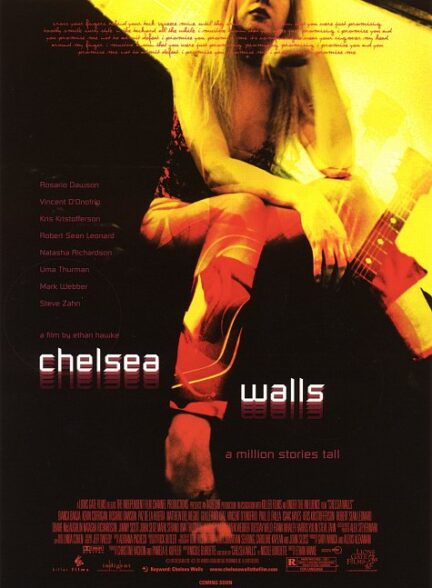 دانلود فیلم دیوارهای چلسی | Chelsea Walls 2001