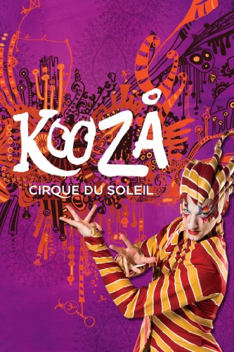 دانلود فیلم سیرک دو سولیل: کوزا | Cirque du Soleil: Kooza 2008