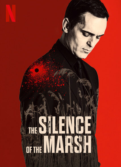 دانلود فیلم سکوت باتلاق | 2019 The Silence of the Marsh