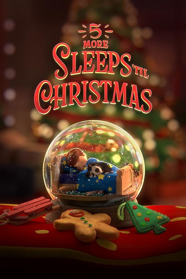 دانلود فیلم تا کریسمس بیشتر میخوابد | 2021 5 More Sleeps ’til Christmas