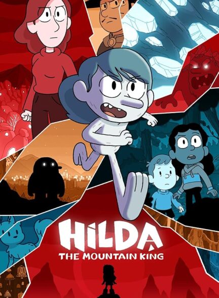 دانلود فیلم هیلدا و پادشاه کوهستان |  Hilda and the Mountain King 2021