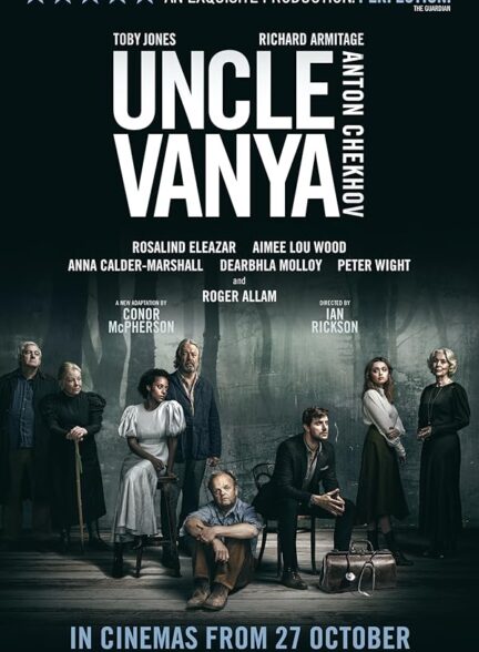 دانلود فیلم عمو وانیا | Uncle Vanya 2020