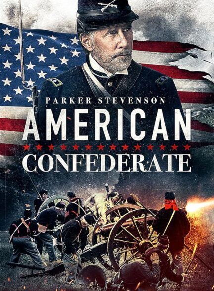 دانلود فیلم کنفدراسیون آمریکا | American Confederate 2019