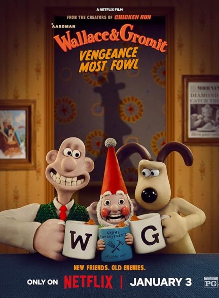 دانلود فیلم والاس و گرومیت: انتقامی بس مرغی | 2024 Wallace & Gromit: Vengeance Most Fowl