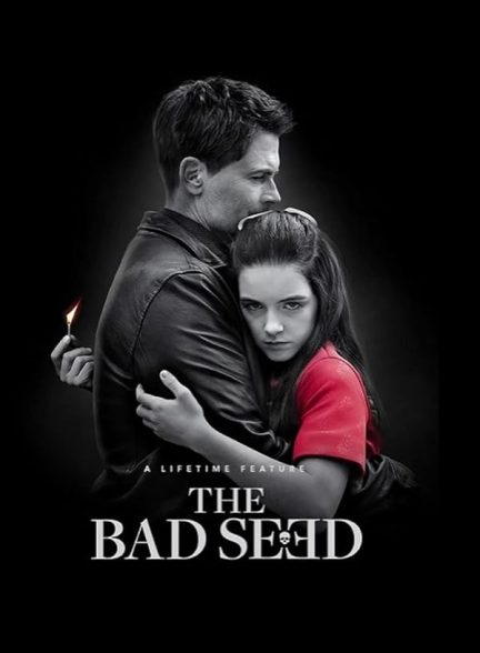 دانلود فیلم بذر شوم | 2018 The Bad Seed