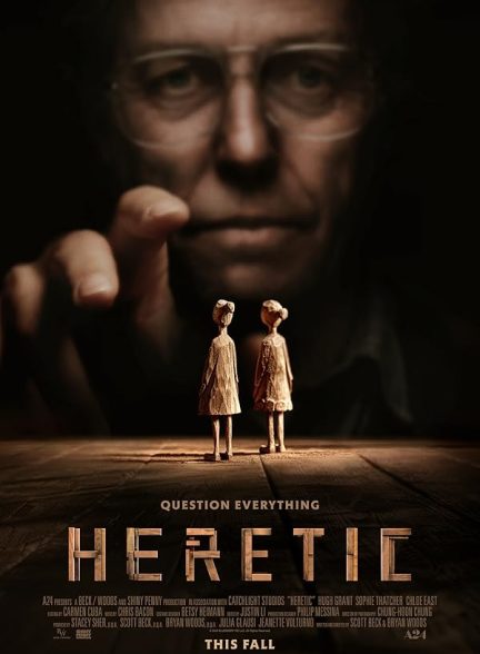 دانلود فیلم مرتد | 2024 Heretic