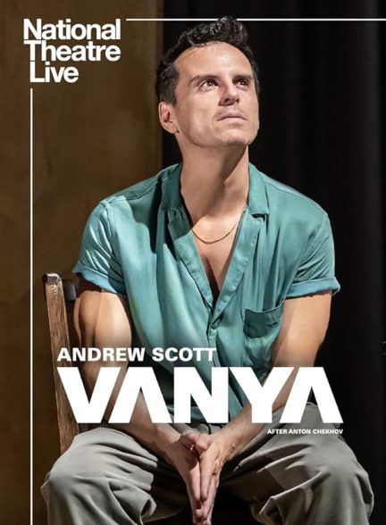 دانلود فیلم 2024 National Theatre Live: Vanya