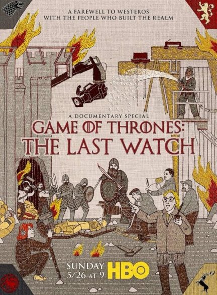 دانلود فیلم فیلم بازی تاج و تخت: پشت صحنه | 2019 Game of Thrones: The Last Watch