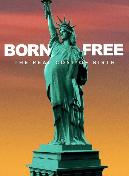 دانلود فیلم متولد آزاد | Born Free 2022