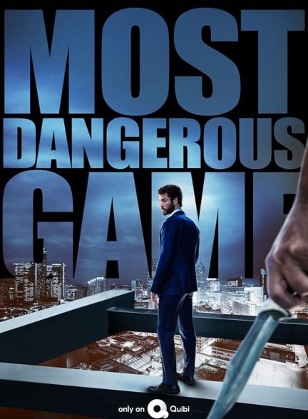 دانلود سریال خطرناک ترین بازی | Most Dangerous Game 2020