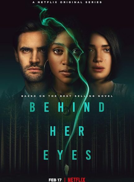 دانلود سریال پشت چشمان او | Behind Her Eyes 2021