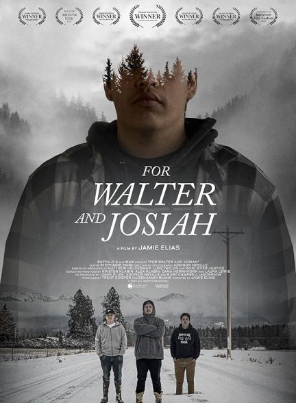 دانلود فیلم برای والتر و جوشیا | For Walter and Josiah 2022