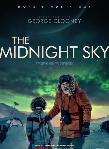 دانلود فیلم آسمان نیمه شب | 2020 The Midnight Sky