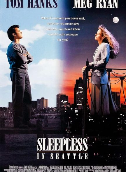 دانلود فیلم بی‌خوابی در سیاتل | Sleepless in Seattle 1993