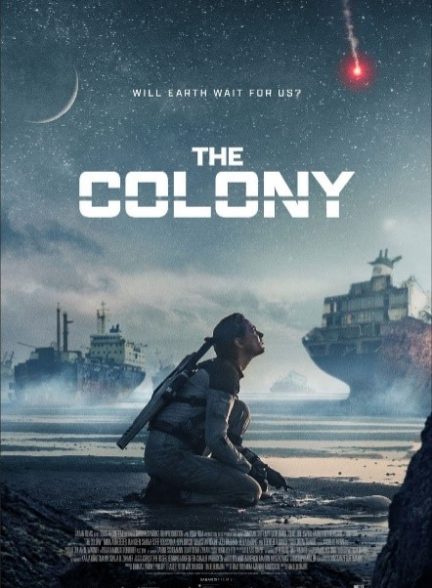 دانلود فیلم مستعمره | 2021 The Colony