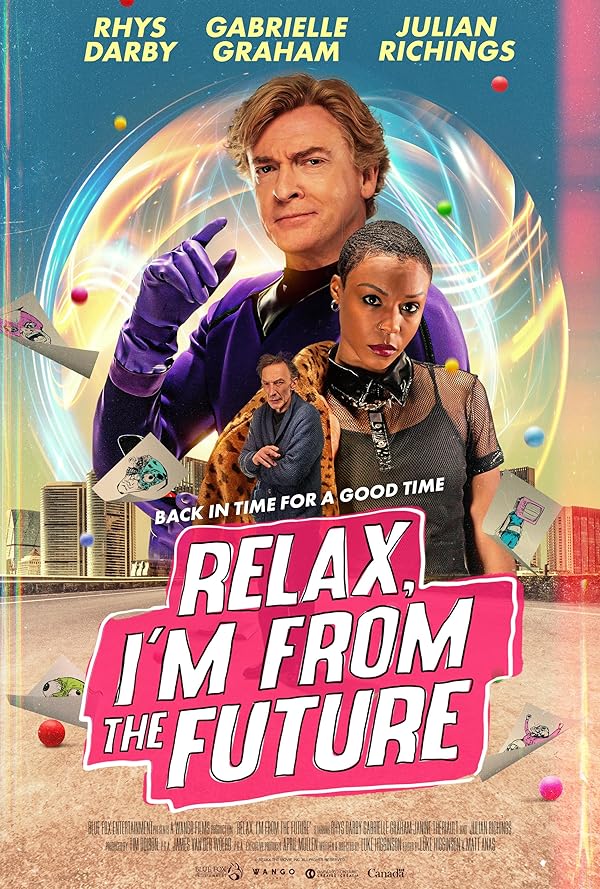 دانلود فیلم آرام باش، من از آینده هستم | 2023 Relax, I’m from the Future