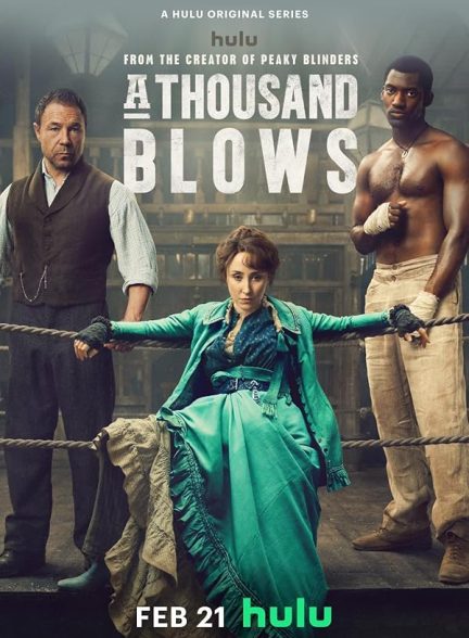 دانلود سریال هزار ضربه | A Thousand Blows 2024