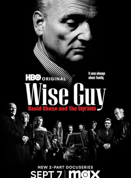 دانلود سریال مرد زیرک: دیوید چیس و سوپرانوها | Wise Guy: David Chase and the Sopranos 2024