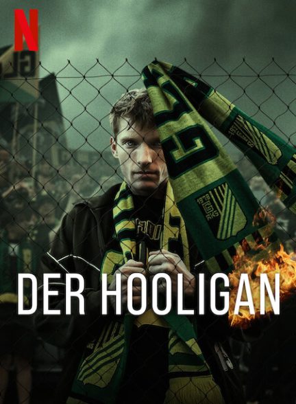 دانلود سریال هولیگان | The Hooligan 2025