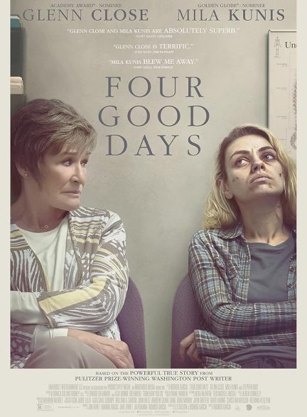 دانلود فیلم چهار روز خوب | 2020 Four Good Days