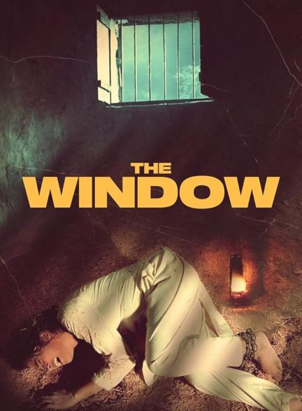 دانلود فیلم پنجره | 2024 The Window