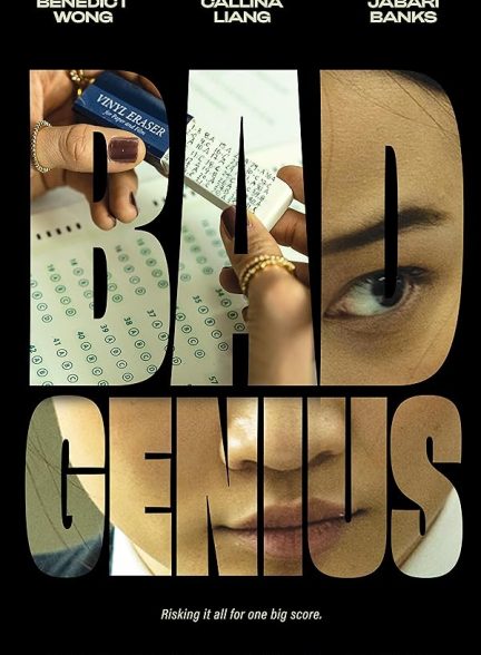 دانلود فیلم  نابغه متقلب | 2024 Bad Genius