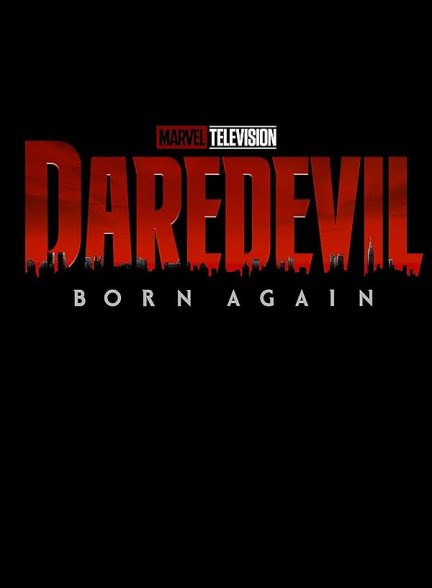 دانلود سریال دردویل: تولد دوباره | Daredevil: Born Again 2025